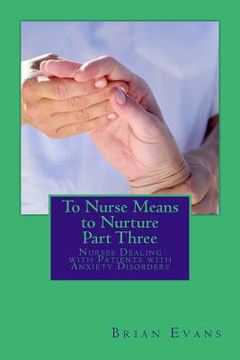 portada To Nurse Means to Nurture Part Three (en Inglés)