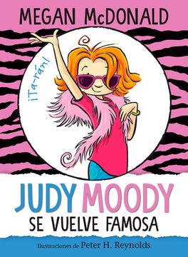 portada Judy Moody Se Vuelve Famosa / Judy Moody Gets Famous!