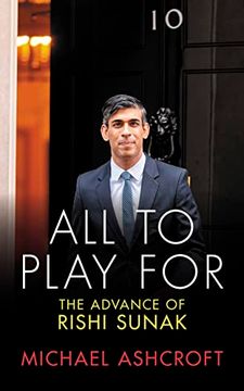portada All to Play for: The Advance of Rishi Sunak