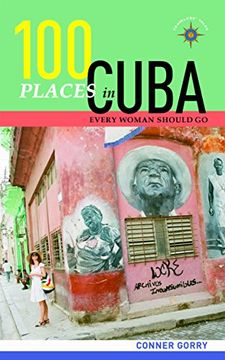 portada 100 Places in Cuba Every Woman Should go (en Inglés)