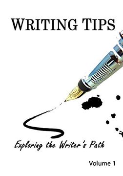 portada Writing Tips Volume 1: Exploring the Writer's Path