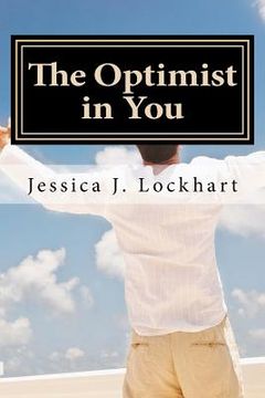 portada The Optimist in You: An Optimism-Coaching Handbook (in English)
