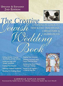 portada The Creative Jewish Wedding Book: A Hands-On Guide to new & old Traditions, Ceremonies & Celebrations (en Inglés)