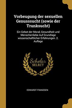 portada Vorbeugung Der Sexuellen Genusssucht (en Alemán)