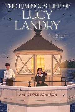 portada The Luminous Life of Lucy Landry (en Inglés)