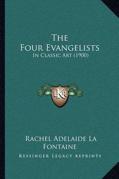 portada the four evangelists: in classic art (1900)