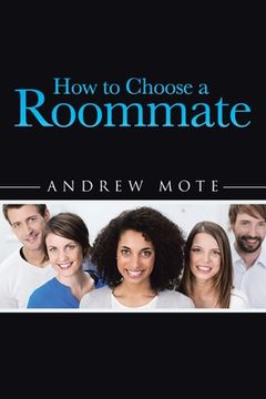 portada How to Choose a Roommate (en Inglés)