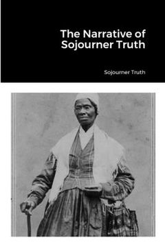 portada The Narrative of Sojourner Truth (in English)