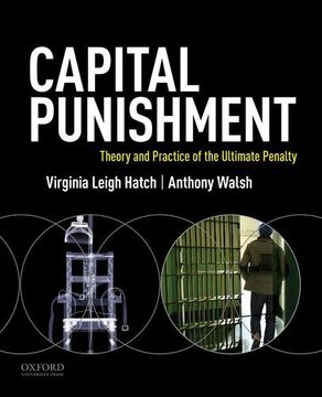 portada Capital Punishment: Theory and Practice of the Ultimate Penalty