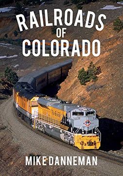 portada Railroads of Colorado (History Tour) (en Inglés)