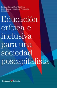 portada Educacion Critica e Inclusiva Para una Sociedad Poscapitalista