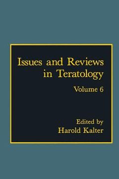 portada Issues and Reviews in Teratology: Volume 6