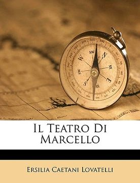portada Il Teatro Di Marcello (in Italian)