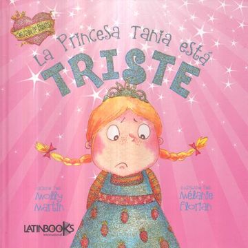 portada La Princesa Tania Esta Triste (in Spanish)