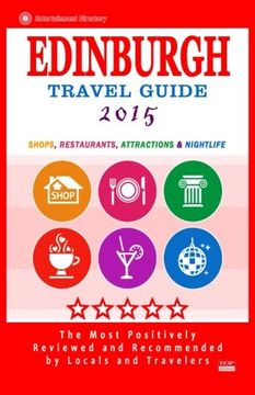 portada Edinburgh Travel Guide 2015: Shops, Restaurants, Attractions and Nightlife (City Travel Guide 2015)