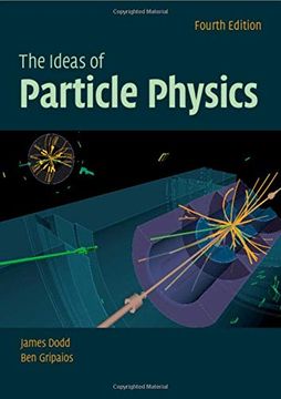 portada The Ideas of Particle Physics (en Inglés)