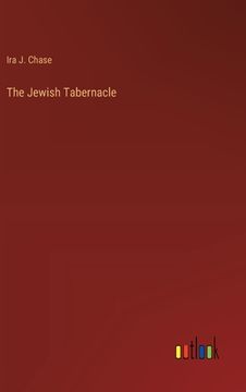 portada The Jewish Tabernacle (en Inglés)