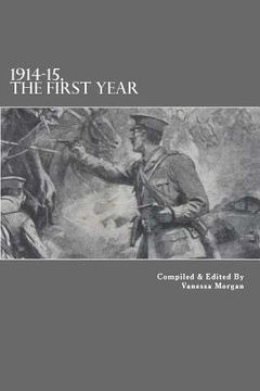 portada 1914-15, The First Year (en Inglés)