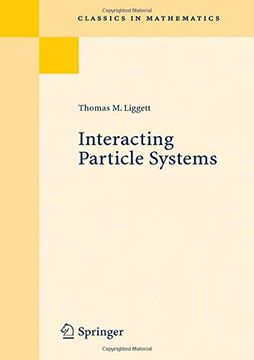 portada Interacting Particle Systems (Classics in Mathematics) (en Inglés)