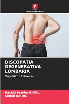 portada Discopatia Degenerativa Lombária (en Portugués)