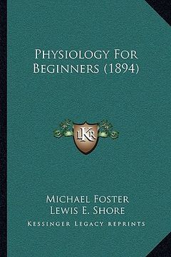 portada physiology for beginners (1894) (in English)