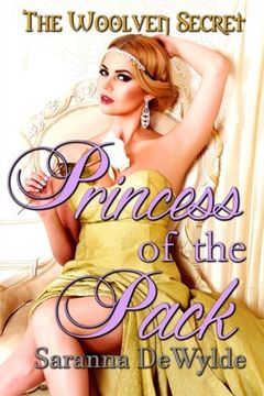 portada Princess of the Pack: A Woolven Secret Novella (The Woolven Secret)