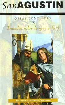 portada Obras Completas. Tratados Sobre la Gracia, 2. Vol 9. (in Spanish)