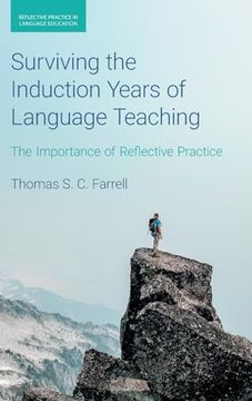 portada Surviving the Induction Years of Language Teaching (Reflective Practice in Language Education)