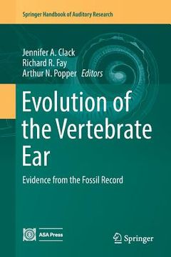 portada Evolution of the Vertebrate Ear: Evidence from the Fossil Record (en Inglés)