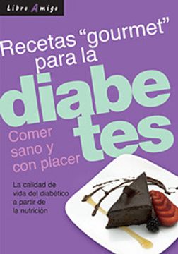 portada Diabetes Comer Sano. Comer Sano y con Placer Cocina Gourmet (in Spanish)