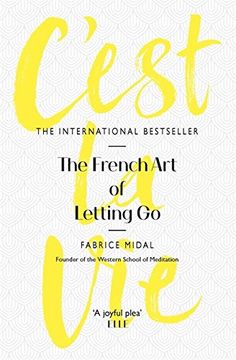 portada C'est la Vie: The French art of Letting go (in English)