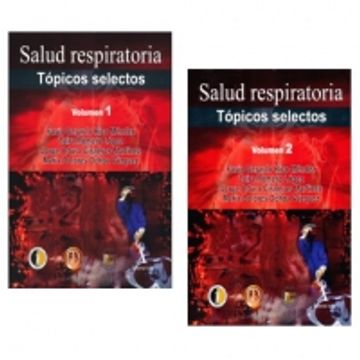 portada SALUD RESPIRATORIA. TOPICOS SELECTOS / VOL. 1 Y 2