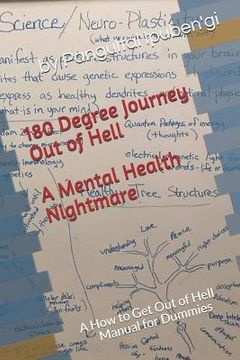 portada 180 Degree Journey Out of Hell: A How to Get Out of Hell Manual for Dummies (en Inglés)