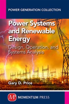 portada Power Systems and Renewable Energy: Design, Operation, and Systems Analysis (en Inglés)