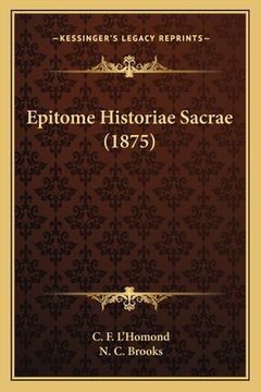 portada Epitome Historiae Sacrae (1875) (en Latin)