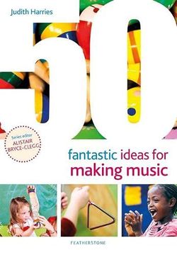 portada 50 Fantastic Ideas for Making Music (en Inglés)