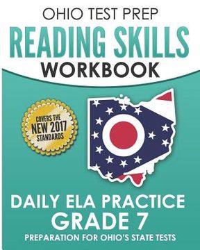 portada OHIO TEST PREP Reading Skills Workbook Daily ELA Practice Grade 7: Practice for Ohio's State Tests for English Language Arts (en Inglés)