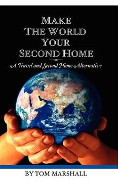 portada make the world your second home (en Inglés)