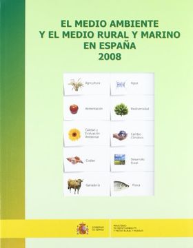 portada El Medio Ambiente y el Medio Ruraly Marino en España 2008 (in Spanish)