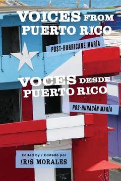 portada Voices from Puerto Rico / Voces Desde Puerto Rico: Post-Hurricane Maria / Pos-Huracan Maria (in English)
