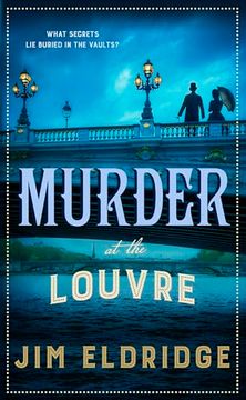 portada Murder at the Louvre: The Captivating Historical Whodunnit set in Victorian Paris (Museum Mysteries) (en Inglés)