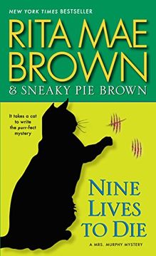 portada Nine Lives to Die: A Mrs. Murphy Mystery (in English)