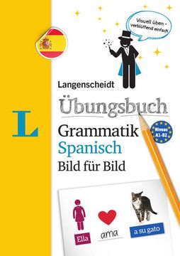portada Langenscheidt Übungsbuch Grammatik Spanisch Bild für Bild - das Visuelle Übungsbuch für den Leichten Einstieg