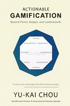portada Actionable Gamification: Beyond Points, Badges and Leaderboards 