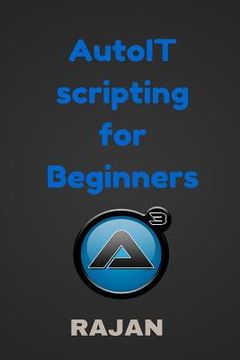 portada AutoIT Scripting for Beginners (en Inglés)