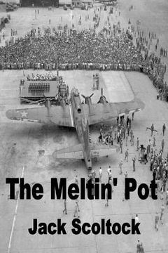portada The Meltin' Pot (en Inglés)