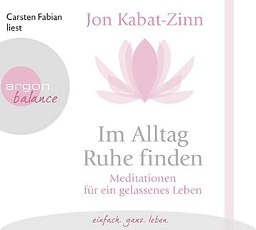 portada Im Alltag Ruhe Finden: Meditationen für ein Gelassenes Leben (in German)