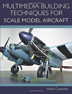 portada Multimedia Building Techniques for Scale Model Aircraft (en Inglés)