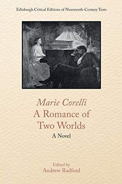 portada Marie Corelli, a Romance of two Worlds: A Novel (Edinburgh Critical Editions of Nineteenth-Century Texts)