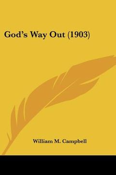 portada god's way out (1903) (en Inglés)
